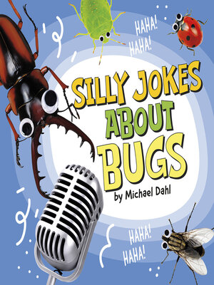 cover image of Silly Jokes About Bugs